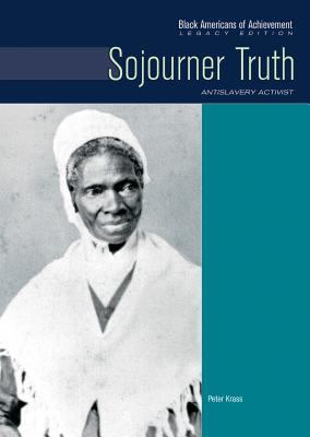 Sojourner Truth : antislavery activist /