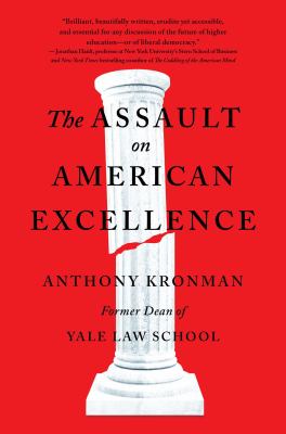 The assault on American excellence /