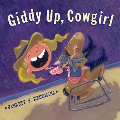 Giddy up, Cowgirl /