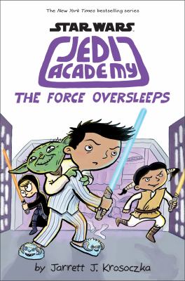 Jedi Academy. The Force oversleeps /