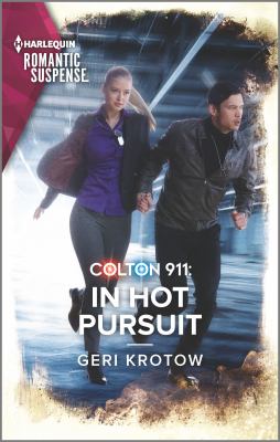 Colton 911: in hot pursuit /