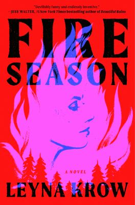 Fire season : a novel /
