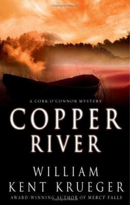 Copper River : a Cork O'Connor mystery /