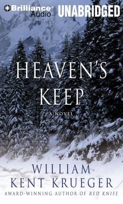 Heaven's keep [compact disc, unabridged] : a Cork O'Connor mystery /