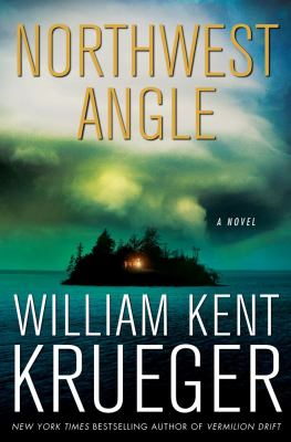 Northwest angle : a novel /