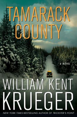 Tamarack County : a novel /