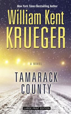 Tamarack County [large type] : a novel /