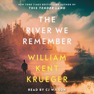 The river we remember [eaudiobook].