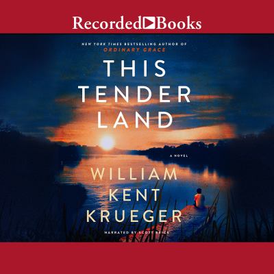 This tender land [compact disc, unabridged] : a novel /