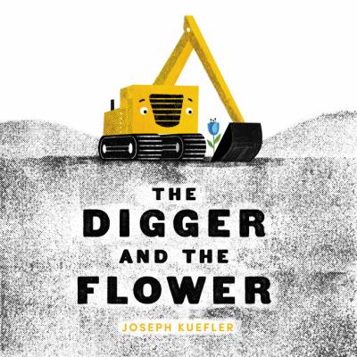 The digger and the flower /