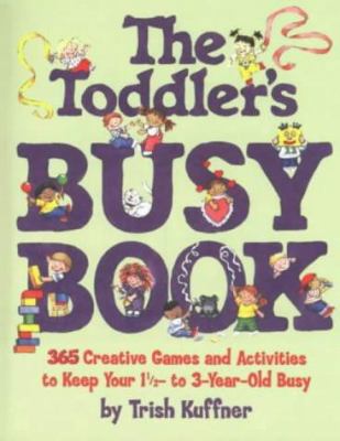 The toddler's busy book /
