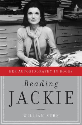 Reading Jackie [large type] : her autobiography in books /