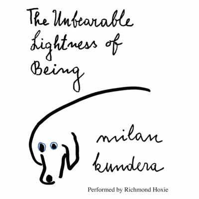The unbearable lightness of being [eaudiobook] : A novel.