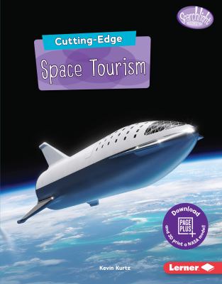 Cutting-edge space tourism /