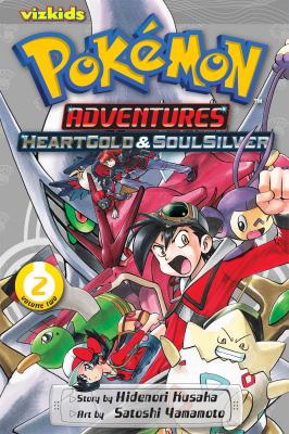 Pokémon adventures : heart gold & soul silver. Volume 02 /