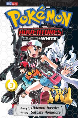 Pokémon adventures. Black and White. Vol. 03 /