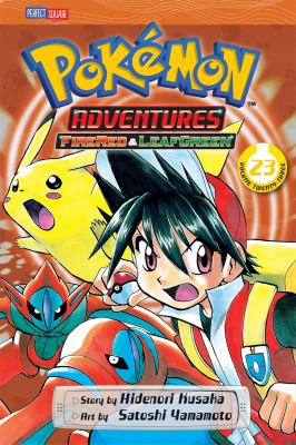 Pokémon adventures. FireRed & LeafGreen. Volume 23 /