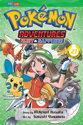 Pokémon adventures. Ruby & Sapphire. Vol. 21 /