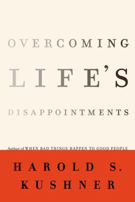 Overcoming life's disappointments /