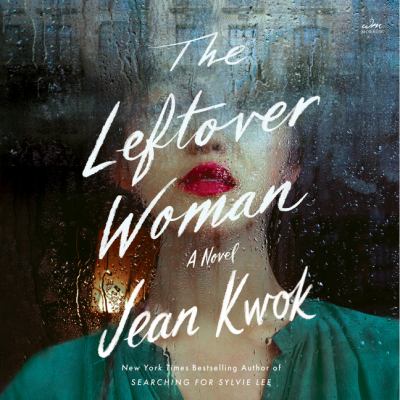 The leftover woman [eaudiobook] : A novel.