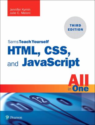 Sams teach yourself HTML, CSS, and JavaScript all in one /