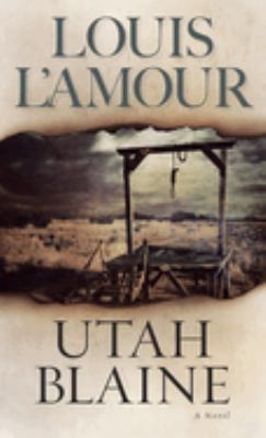 Utah Blaine : a novel /