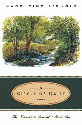 A circle of quiet /