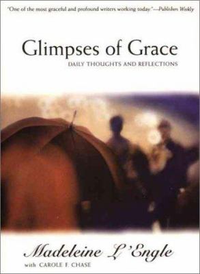 Glimpses of grace : daily thoughts and reflections /
