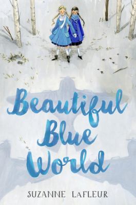 Beautiful blue world /