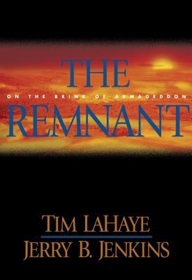 The remnant : on the brink of Armageddon /