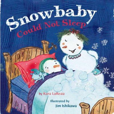 Snowbaby could not sleep /
