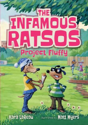 The Infamous Ratsos : project Fluffy /