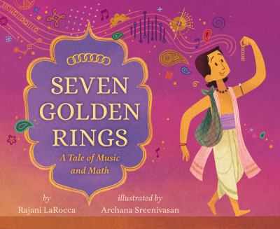 Seven golden rings : a tale of music and math /