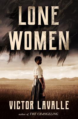 Lone women : a novel /