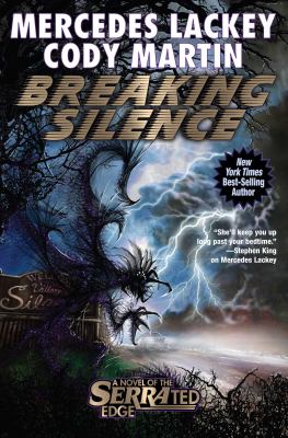 Breaking silence : a novel of Serrated Edge /