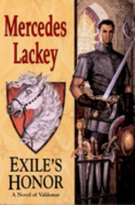 Exile's honor : a novel of Valdemar /