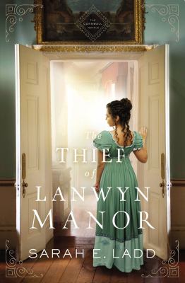 The thief of Lanwyn Manor /