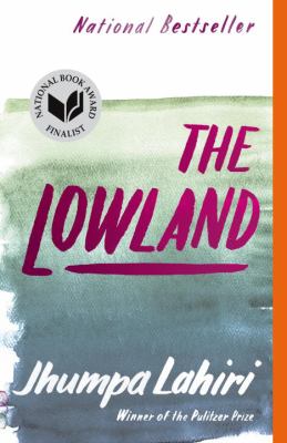 The lowland : a novel /