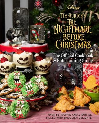 Tim Burton's The nightmare before Christmas : the official cookbook & entertaining guide /