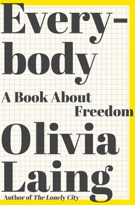 Everybody : a book about freedom /