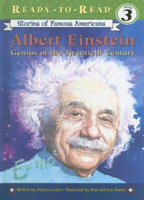 Albert Einstein : genius of the twentieth century /