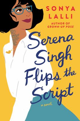 Serena Singh flips the script /