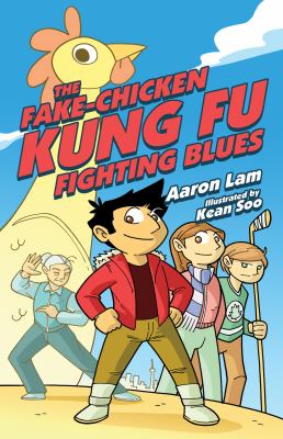 The fake-chicken kung fu fighting blues /