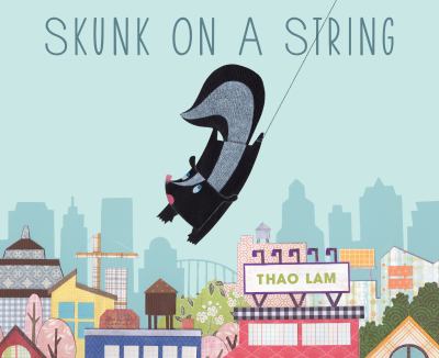 Skunk on a string /