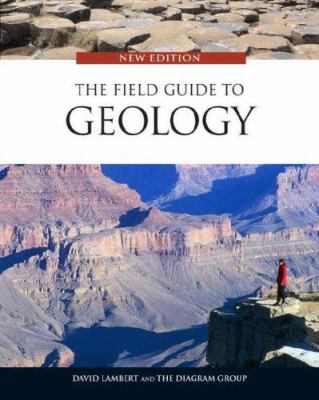 The field guide to geology /
