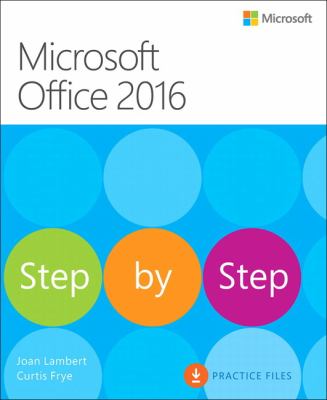 Microsoft Office 2016 step by step /