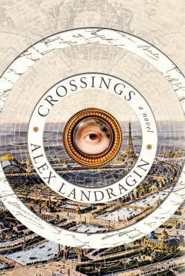 Crossings : consisting of three manuscripts /