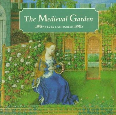 The medieval garden /
