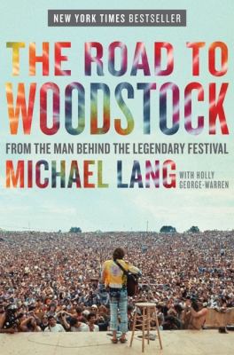 The road to Woodstock /