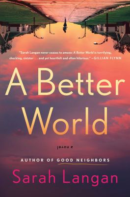 A better world : a novel /
